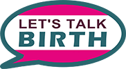 Lets Talk Birth 2021
